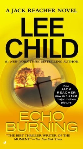 Book cover of Echo Burning by Lee Child