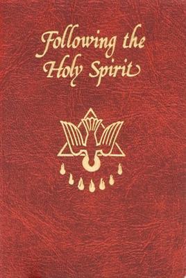 Book cover of Following The Holy Spirit: Dialogues, Prayers, And Devotions by Walter Van De Putte