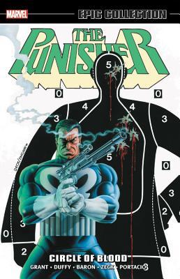 Book cover of Punisher Epic Collection, Vol. 2: Circle Of Blood by Steven Grant (Writer), Mike Zeck, Jo Duffy (Writer), Mike Baron (Writer)