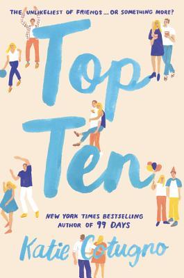 Book cover of Top Ten by Katie Cotugno