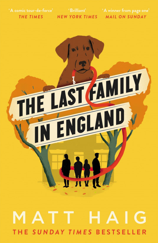Book cover of The Last Family in England by Matt Haig