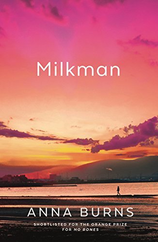 Book cover of Milkman by Anna Burns