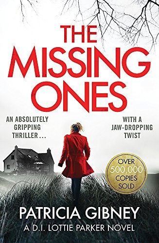 Book cover of The Missing Ones by Patricia Gibney