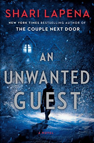 Book cover of An Unwanted Guest by Shari Lapena