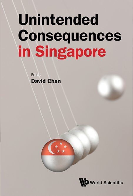 Book cover of Unintended Consequences In Singapore by David Chan