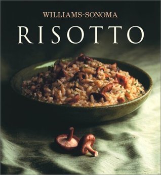 Book cover of Williams-Sonoma Collection: Risotto by Pamela Sheldon Johns