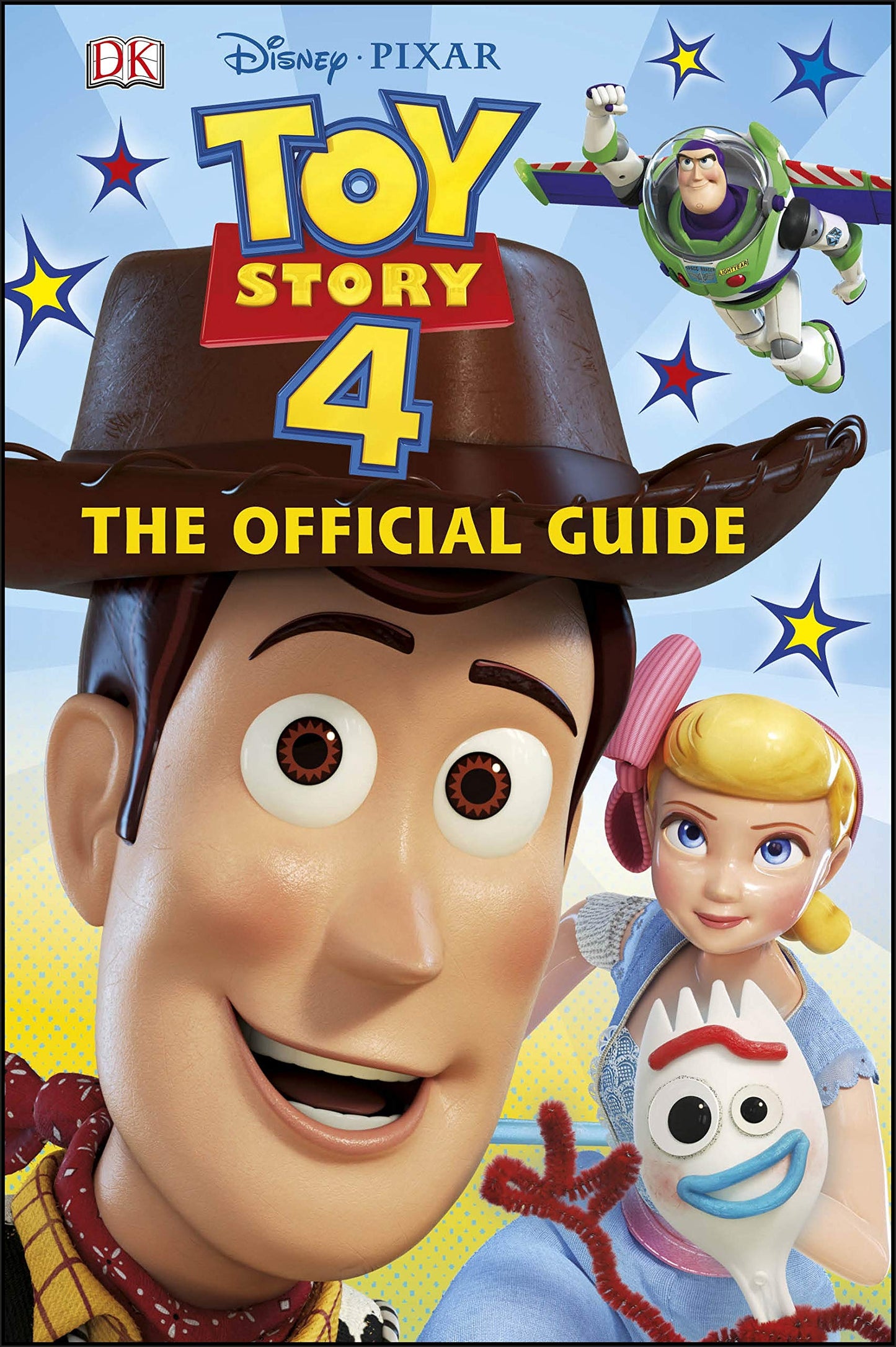 Book cover of Disney Pixar Toy Story 4 The Official Guide by D.K. Publishing