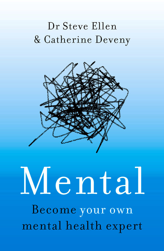 Book cover of Mental by Steve Ellen and Catherine Deveny