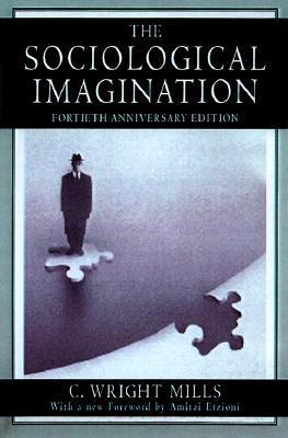 Book cover of The Sociological Imagination by C. Wright Mills