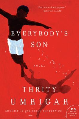 Book cover of Everybody's Son by Thrity Umrigar