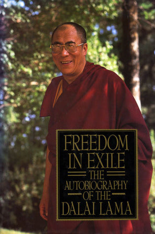 Book cover of Freedom In Exile: The Autobiography Of The Dalai Lama by Dalai Lama XIV