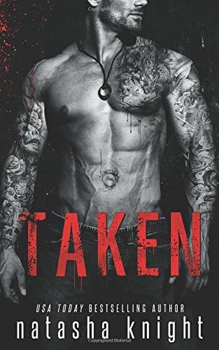 Book cover of Taken by Natasha Knight