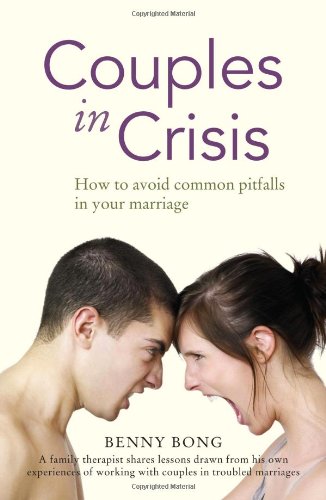 Book cover of Couples In Crisis by Benny Bong