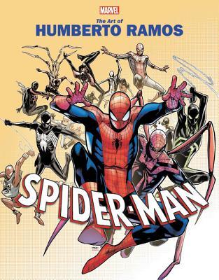 Book cover of Marvel Monograph: The Art Of Humberto Ramos - Spider-Man by Rhett Thomas