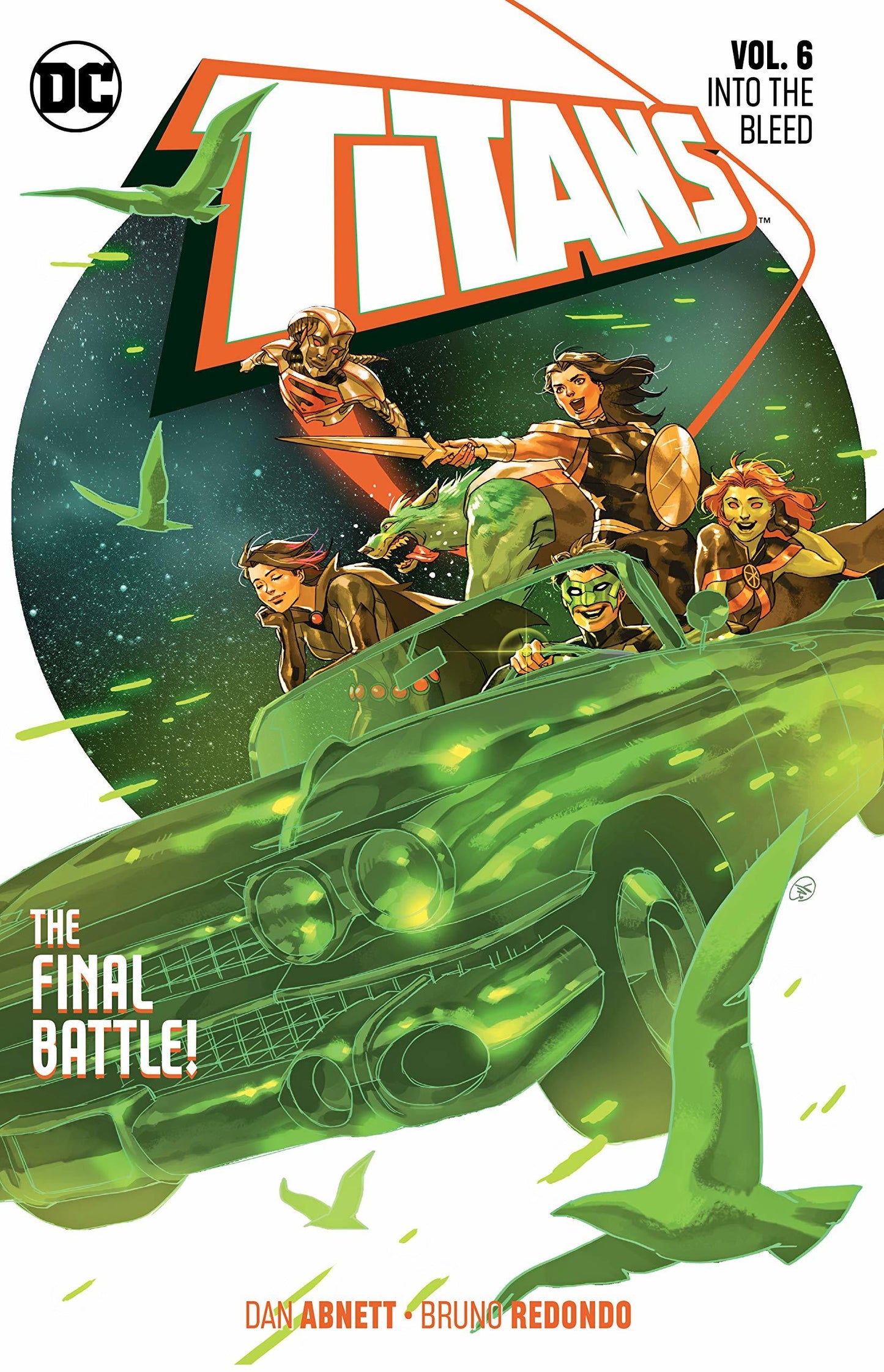 Book cover of Titans, Vol. 6: Into The Bleed by Dan Abnett, Brandon Peterson (Illus.)