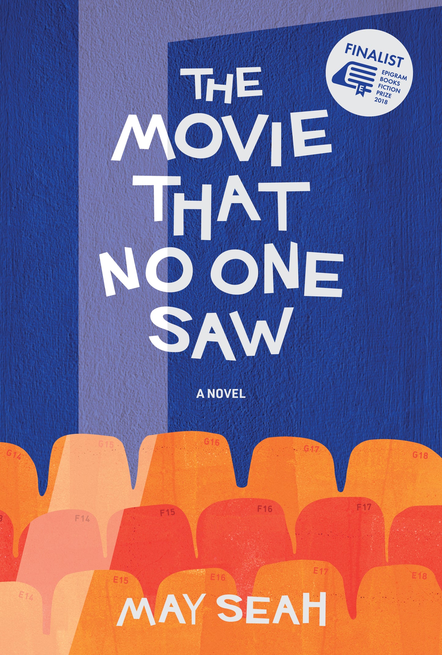 Book cover of The Movie That No One Saw by May Seah