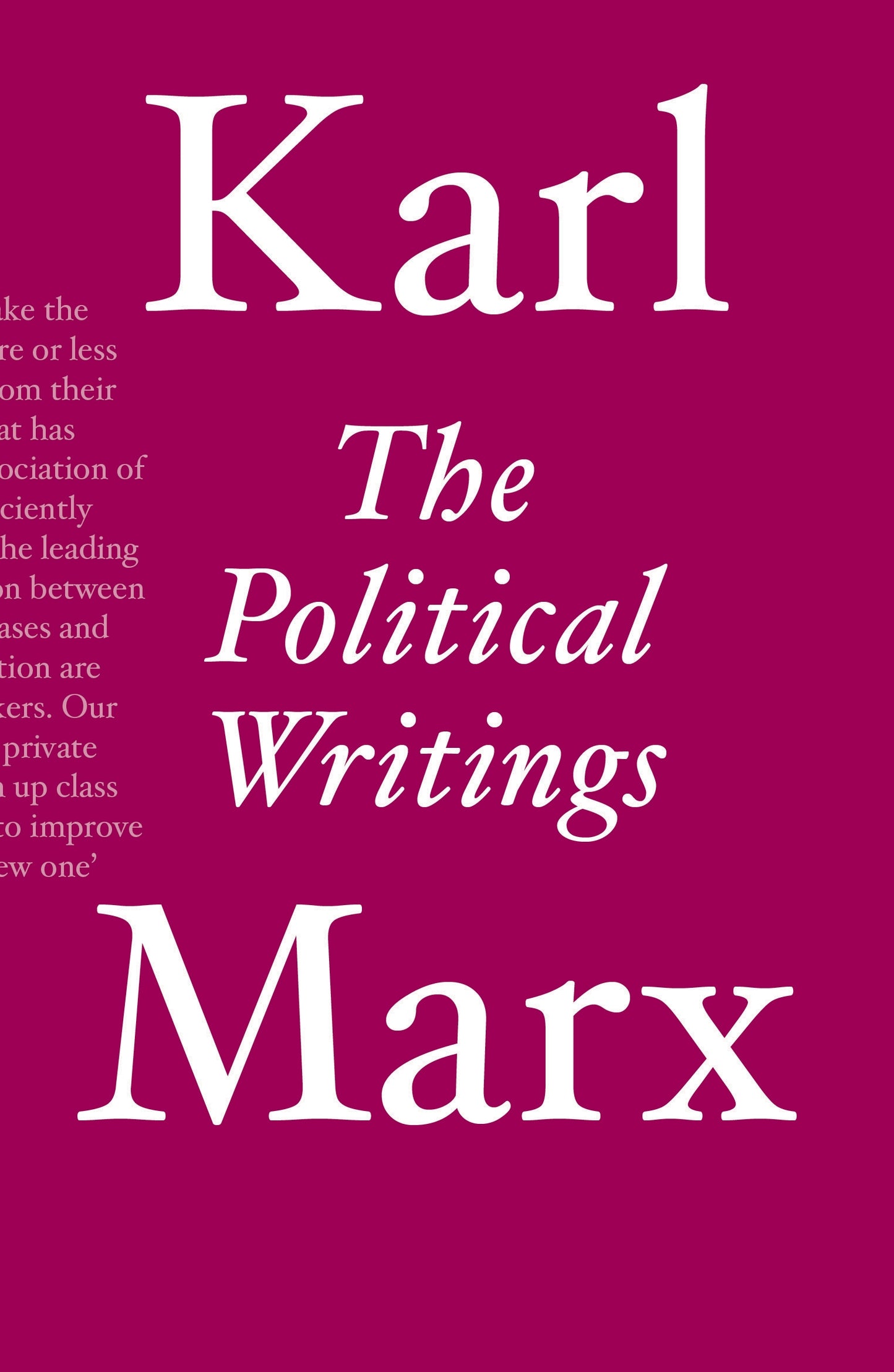 Book cover of The Political Writings by Karl Marx, Tariq Ali (Foreword), David Fernbach (Ed.)