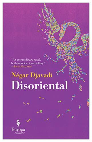 Book cover of Disoriental by Négar Djavadi, Tina Kover (Trans.)
