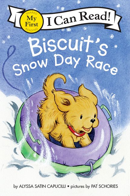 Book cover of Biscuit’s Snow Day Race: A Winter And Holiday Book For Kids by Alyssa Satin Capucilli, Pat Schories (Illus.)
