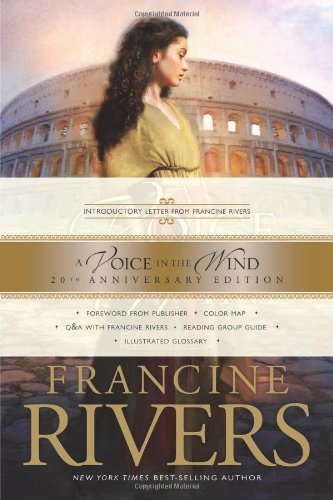 Book cover of A Voice in the Wind by Francine Rivers, Richard Ferrone (Narrator)