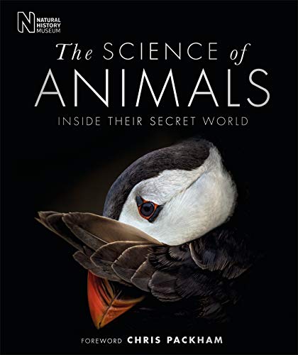Book cover of The Science of Animals: From Molluscs to Mammals by D.K. Publishing, Smithsonian Institution (Contrib.)