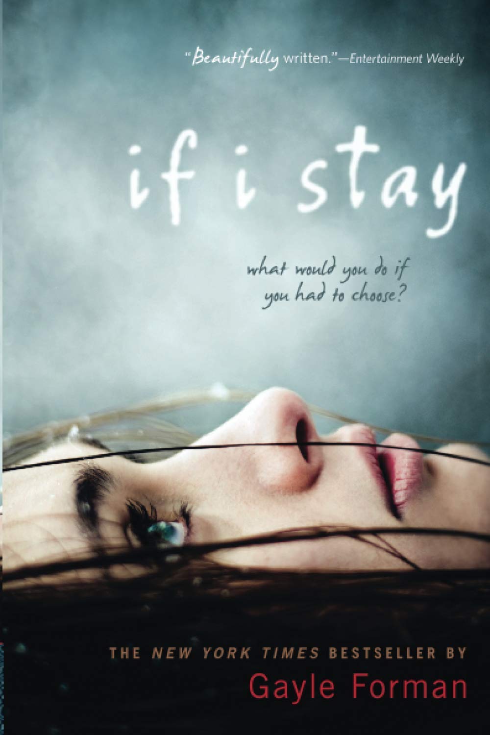 Book cover of If I Stay by Gayle Forman