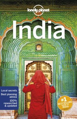Book cover of Lonely Planet India 18 by Lonely Planet, Stuart Butler, Mark Elliott, Trent Holden, Bradley Mayhew, John Noble, Kevin Raub, Sarina Singh, Iain Stewart, Joe Bindloss, Lindsay Brown, Paul Harding, Anirban Mahapatra, Daniel McCrohan, Isabella Noble