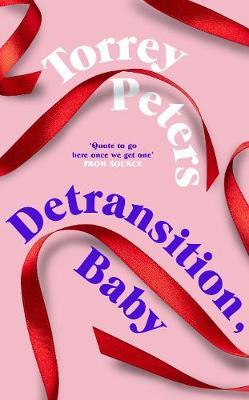 Book cover of Detransition, Baby by Torrey Peters