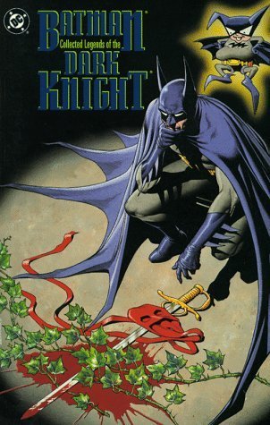 Book cover of Batman: Collected Legends of the Dark Knight by James Robinson, John Francis Moore, Archie Goodwin (Ed.), P. Craig Russell (Illus.), Tim Sale (Illus.), Kevin O'Neill (Illus.), Alan Grant