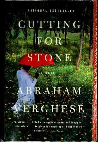 Book cover of Cutting For Stone by Abraham Verghese