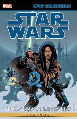 Book cover of Star Wars Legends Epic Collection: The Menace Revealed, Vol. 2 by John Ostrander