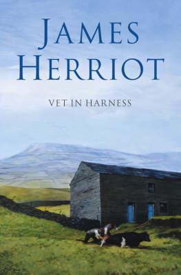 Book cover of Vet In Harness by James Herriot