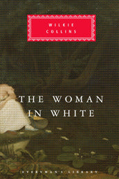 Book cover of The Woman In White by Wilkie Collins