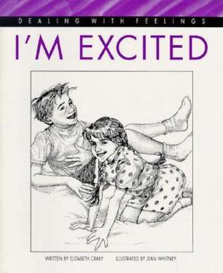 Book cover of I'm Excited by Elizabeth Crary, Jean Whitney (Illus.)