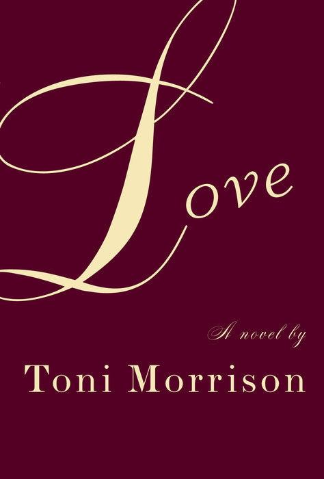 Book cover of Love by Toni Morrison