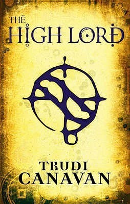 Book cover of The High Lord by Trudi Canavan