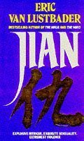 Book cover of Jian by Eric Van Lustbader