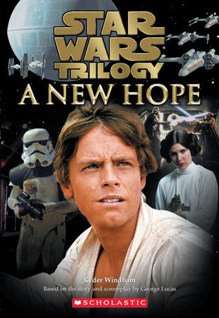 Book cover of Star Wars Trilogy: A New Hope by Ryder Windham