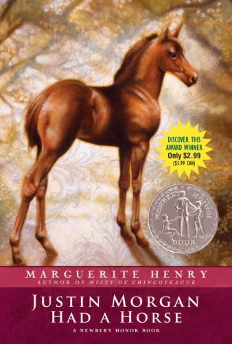 Book cover of Justin Morgan Had a Horse by Wesley Dennis (Illus.), Marguerite Henry