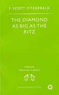 Book cover of The Diamond As Big As The Ritz And Other Stories by F. Scott Fitzgerald