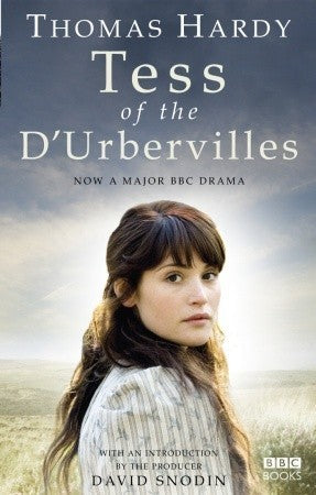 Book cover of Tess Of The D'Urbervilles by Thomas Hardy, David Snodin (Introduction)