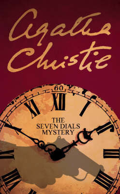 Book cover of The Seven Dials Mystery by Agatha Christie