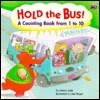 Book cover of Hold The Bus: A Counting Book From 1 To 10 by Dan Regan (Illus.), Arlene Alda
