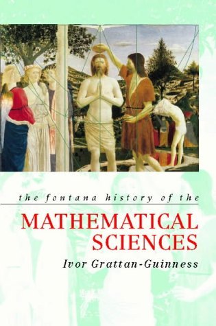 Book cover of The Fontana History of the Mathematical Sciences: The Rainbow of Mathematics by Ivor Grattan-Guinness