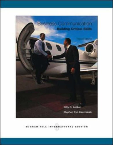 Book cover of Business Communication by Kitty O. Locker; Stephen Kyo Kaczmarek, Stephen Kyo Kaczmarek