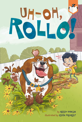 Book cover of Uh-Oh, Rollo! by Reed Duncan, Keith Frawley (Illustrations)
