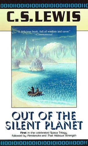 Book cover of Out of the Silent Planet by C.S. Lewis