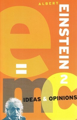 Book cover of Ideas and Opinions by Albert Einstein