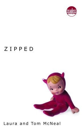 Book cover of Zipped by Laura McNeal, Tom McNeal