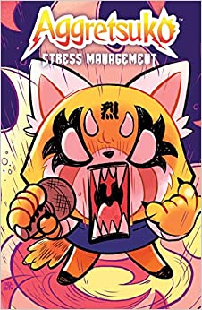 Book cover of Aggretsuko: Stress Management by Daniel Barnes, Michelle Gish, D.J. Kirkland (Illus.)